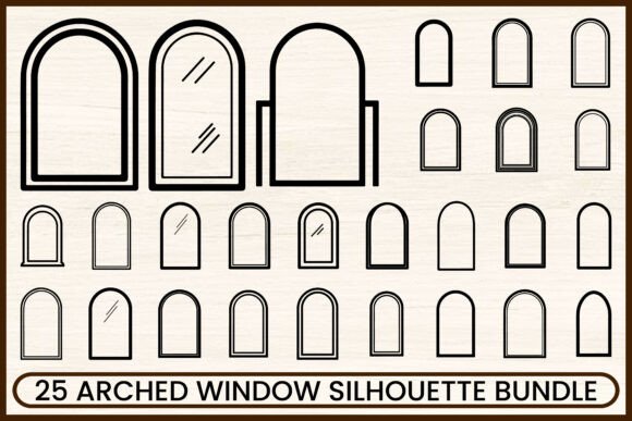 25 Classic Arched Window Silhouette Set: Graphics & Illustrations